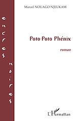 Télécharger le livre :  Poto-Poto Phénix