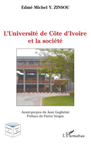 Téléchargez le livre :  L'Université de Côte d'Ivoire et la société