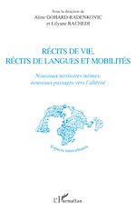 Télécharger le livre :  Récits de vie, récits de langues et mobilités