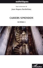 Télécharger le livre :  Cahiers simondon