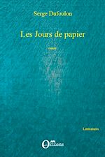 Télécharger le livre :  Les jours de papier