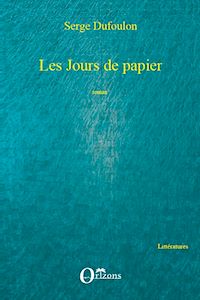 Télécharger le livre :  Les jours de papier