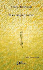 Télécharger le livre :  Je est un juif, roman