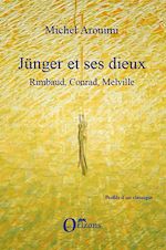 Télécharger le livre :  Jünger et ses dieux
