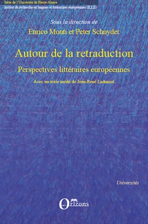 Téléchargez le livre :  Autour de la retraduction