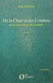 Télécharger le livre :  De la Chair et des Cendres