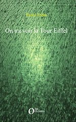 Download this eBook On ira voir la Tour Eiffel
