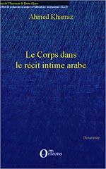 Download this eBook Le corps dans le récit intime arabe