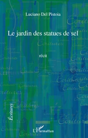 Téléchargez le livre :  Le jardin des statues de sel