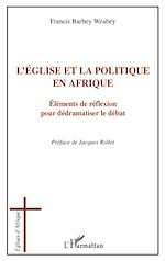 Télécharger le livre :  L'église et la politique en Afrique