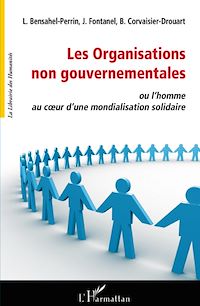 Télécharger le livre :  Les organisations non gouvernementales ou l'homme au coeur d'une mondialisation solidaire