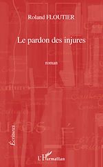 Télécharger le livre :  Le pardon des injures