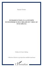 Télécharger le livre :  Introduction à la pensée économique de l'Islam du VIIIe au XVe siècle