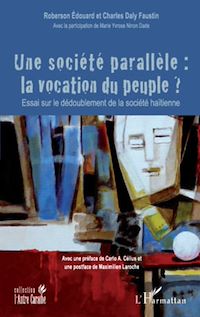 Télécharger le livre :  Une société parallèle : la vocation du peuple