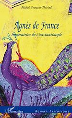 Télécharger le livre :  Agnès de France