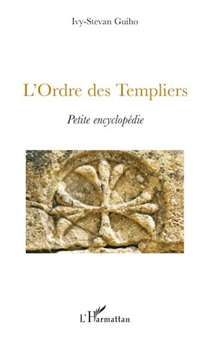 Téléchargez le livre :  L'Ordre des Templiers
