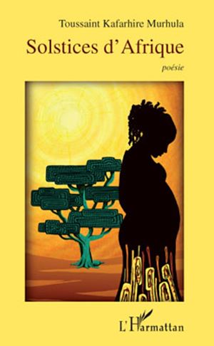 Téléchargez le livre :  Solstices d'Afrique