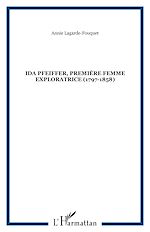 Télécharger le livre :  Ida Pfeiffer, première femme exploratrice (1797-1858)