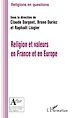 Télécharger le livre :  Religion et valeurs en France et en Europe