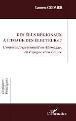 Télécharger le livre :  Des élus régionaux à l'image des électeurs ?