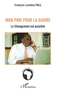 Télécharger le livre :  Mon pari pour la Guinée