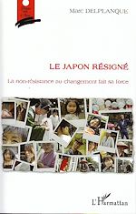 Télécharger le livre :  Le Japon résigné