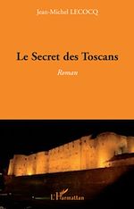 Télécharger le livre :  Le Secret des Toscans
