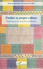 Télécharger le livre :  Etudier sa propre culture