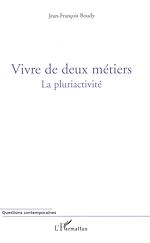 Télécharger le livre :  Vivre de deux métiers