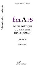 Download this eBook Eclats d'une poétique du devenir transhumain