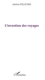 Download this eBook L'invention des voyages