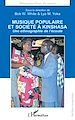 Télécharger le livre :  Musique populaire et société à Kinshasa