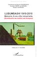 Télécharger le livre :  Lubumbashi 1910-2010