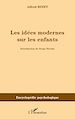 Télécharger le livre :  Les idées modernes sur les enfants