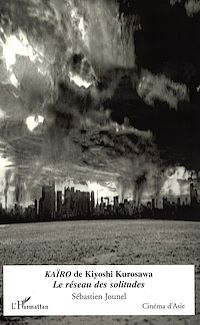 Télécharger le livre :  Kaïro de Kiyoshi Kurosawa