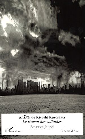 Téléchargez le livre :  Kaïro de Kiyoshi Kurosawa