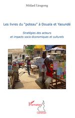 Download this eBook Les livres du "poteau" à Douala et Yaoundé