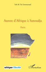Télécharger le livre :  Aurore d'Afrique à Sanoudja