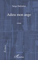 Télécharger le livre :  Adieu mon ange