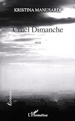 Télécharger le livre :  Cruel dimanche