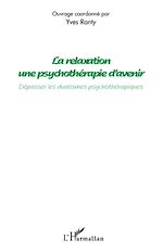 Télécharger le livre :  La relaxation une psychothérapie d'avenir