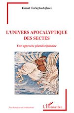 Télécharger le livre :  L'univers apocalyptique des sectes