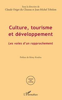 Télécharger le livre :  Culture, tourisme et développement