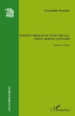 Télécharger le livre :  Poètes créoles du XVIIIème siècle :