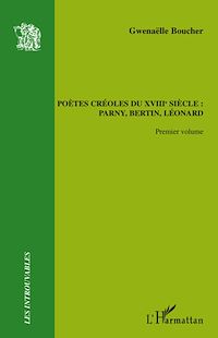 Télécharger le livre :  Poètes créoles du XVIIIème siècle :