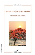 Télécharger le livre :  Césaire et le message d'Osiris