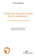Télécharger le livre :  L'Afrique peut-elle gagner sa place dans la mondialisation ?