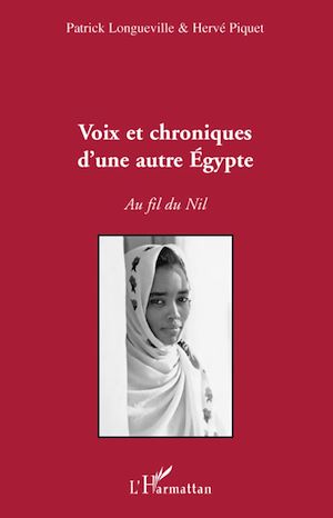 Téléchargez le livre :  Voix et chroniques d'une autre Egypte