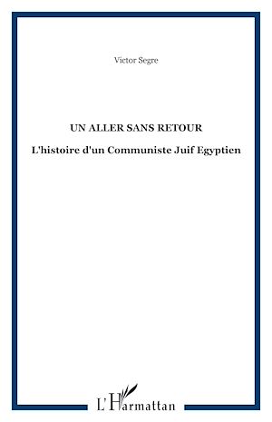 Téléchargez le livre :  Un aller sans retour