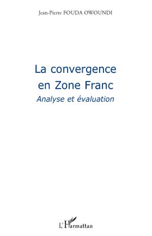 Téléchargez le livre :  La convergence en Zone Franc
